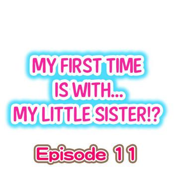 my first time is with my little sister ch 11 cover